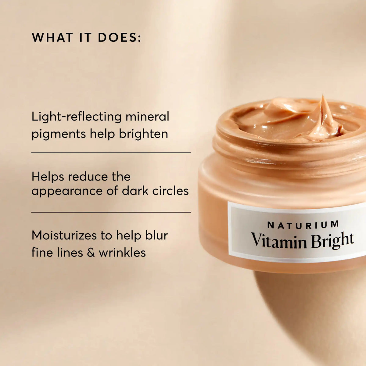 vitamin-bright-illuminating-eye-cream-f6 NATR-10084-Alt-Image-Vitamin-Bright-Illuminating-Eye-Cream-02_dfcf9055-c0e3-45b5-b9a7-421fb19204de.webp
